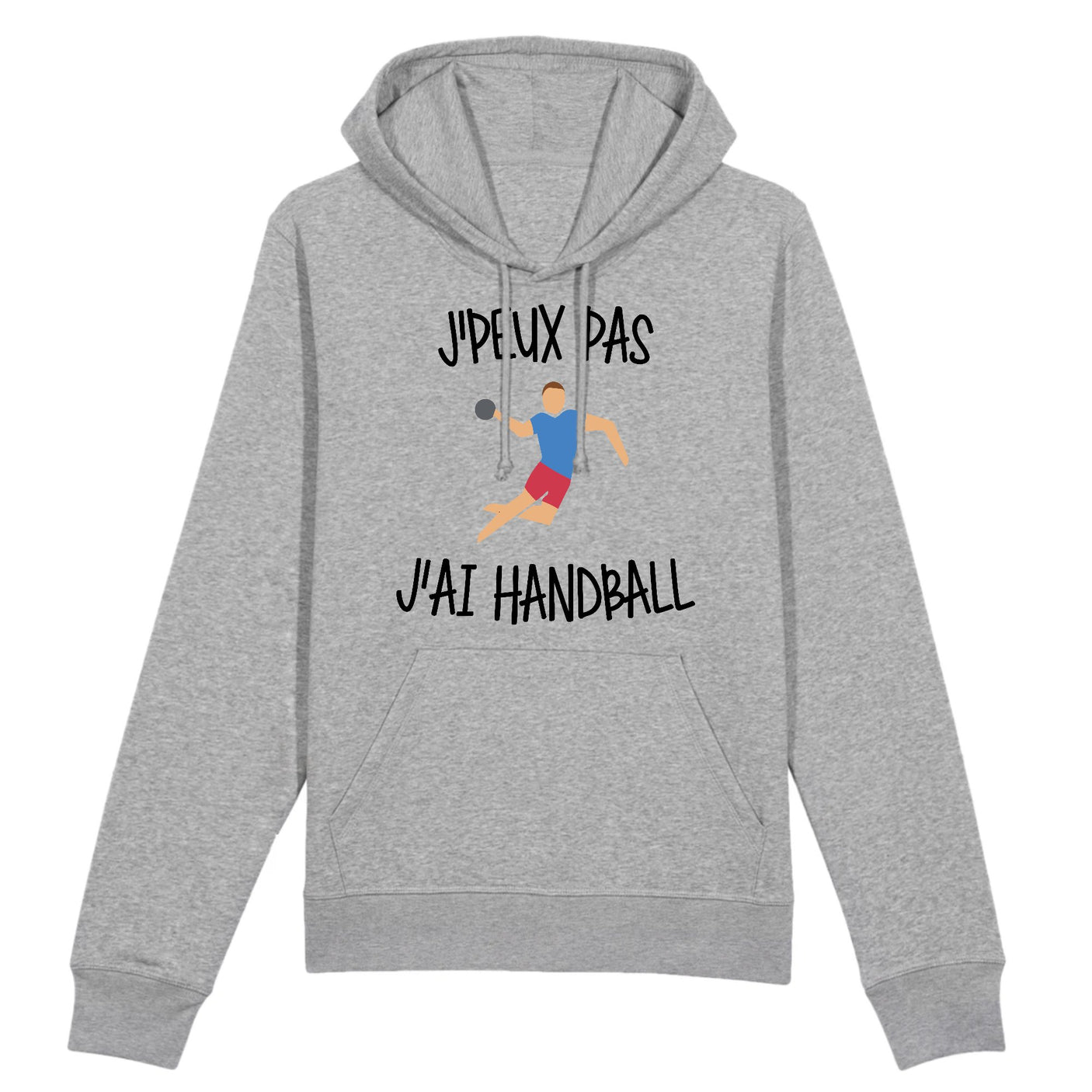 Sweat Capuche Adulte J'peux pas j'ai handball