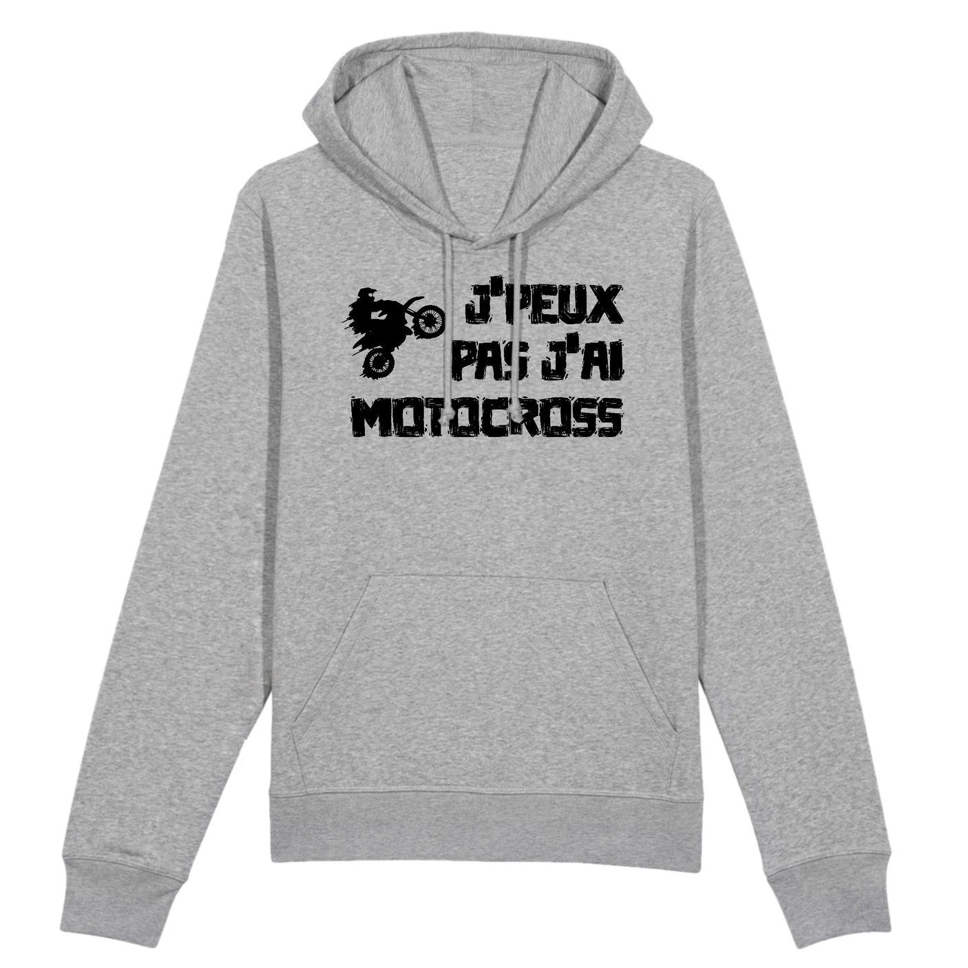 Sweat Capuche Adulte J'peux pas j'ai motocross