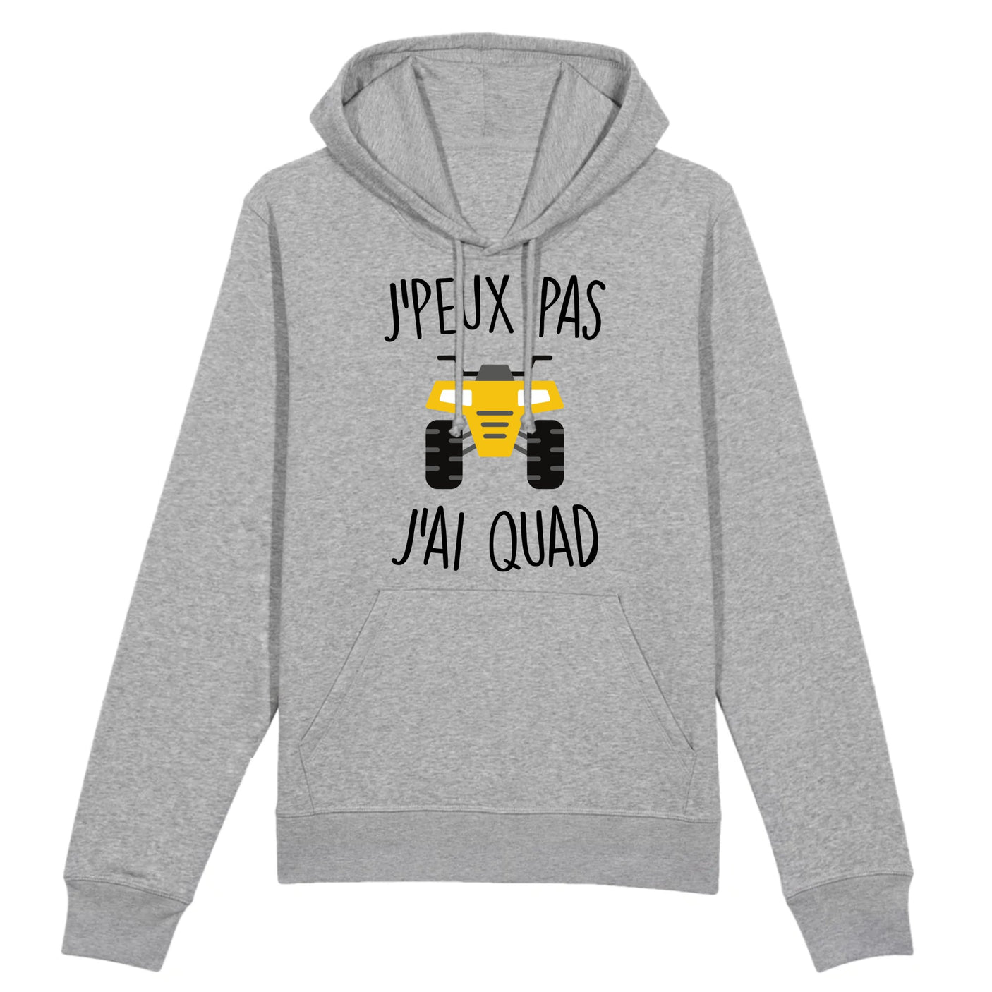 Sweat Capuche Adulte J'peux pas j'ai quad