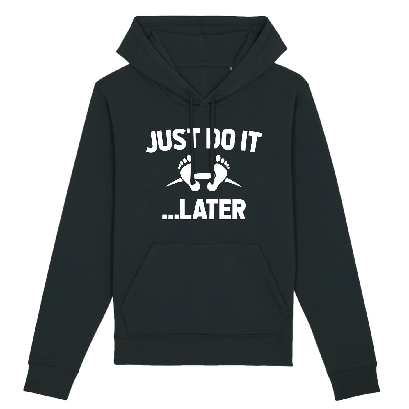 Sweat Capuche Adulte Just do it later