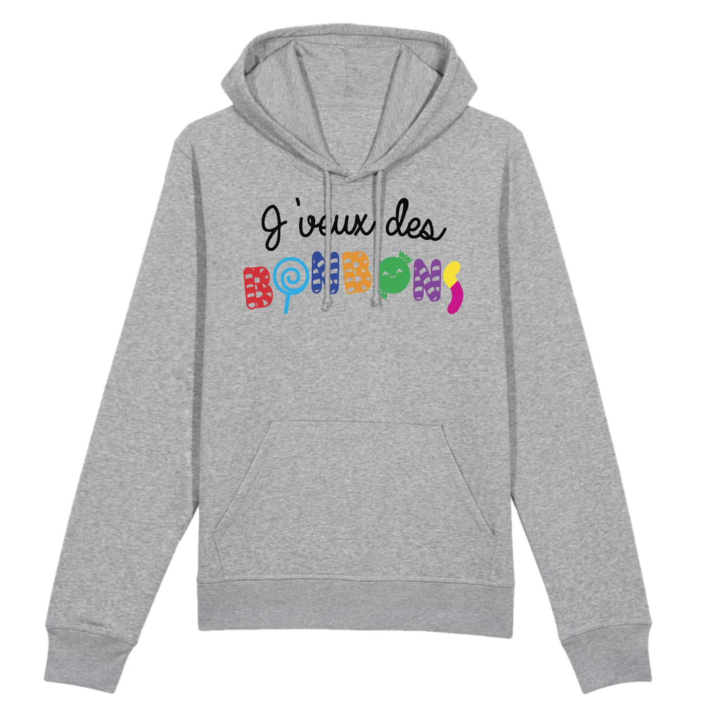 Sweat Capuche Adulte J'veux des bonbons