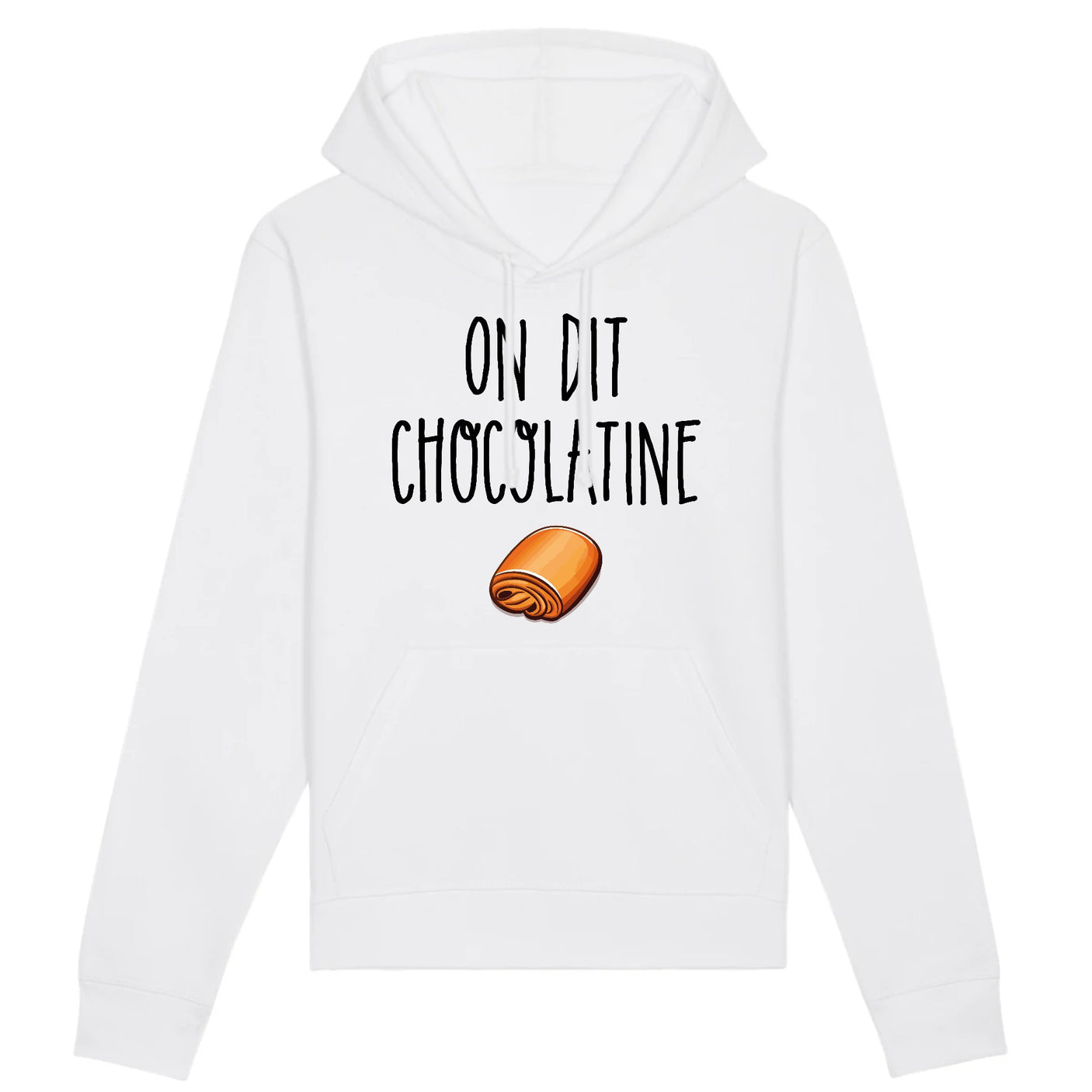 Sweat Capuche Adulte On dit chocolatine