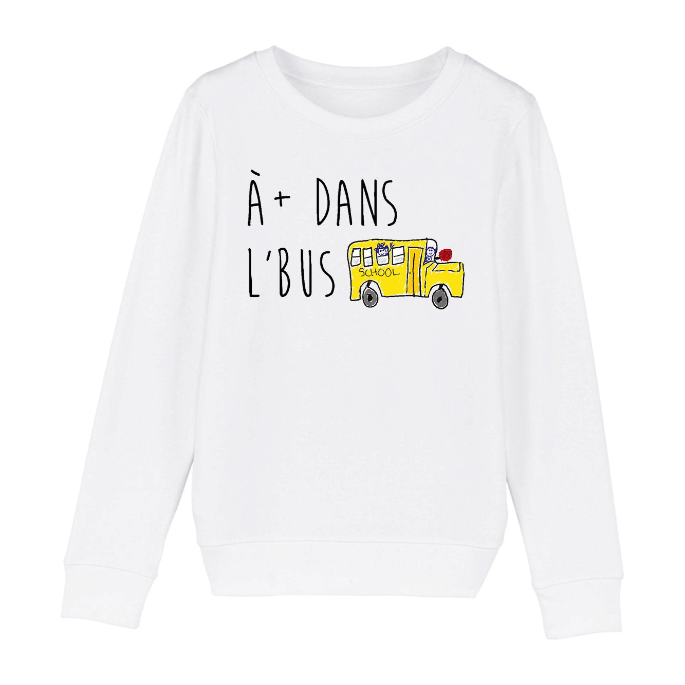 Sweat Enfant À plus dans l'bus