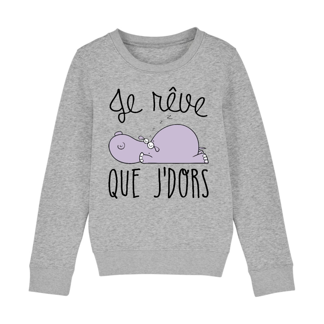 Sweat Enfant Je rêve que je dors