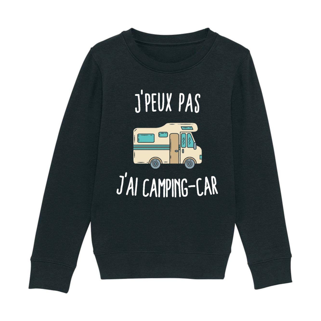 Sweat Enfant J'peux pas j'ai camping-car