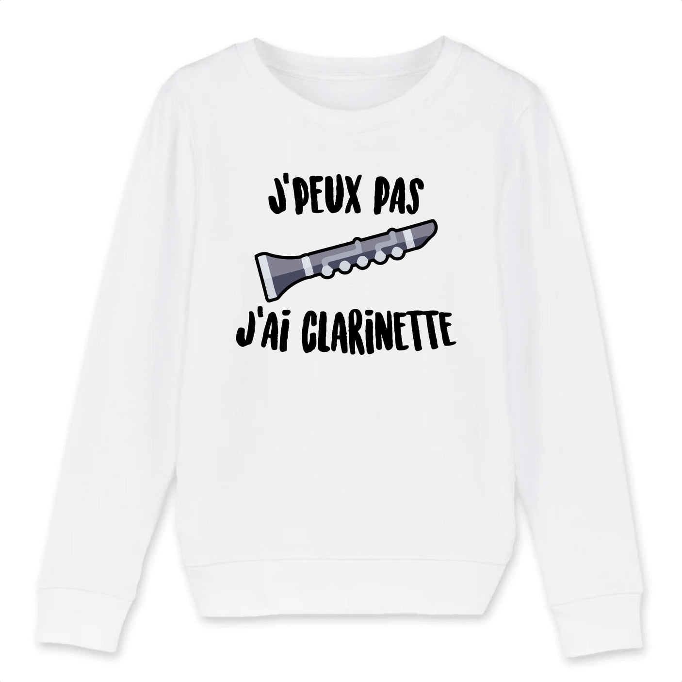 Sweat Enfant J'peux pas j'ai clarinette