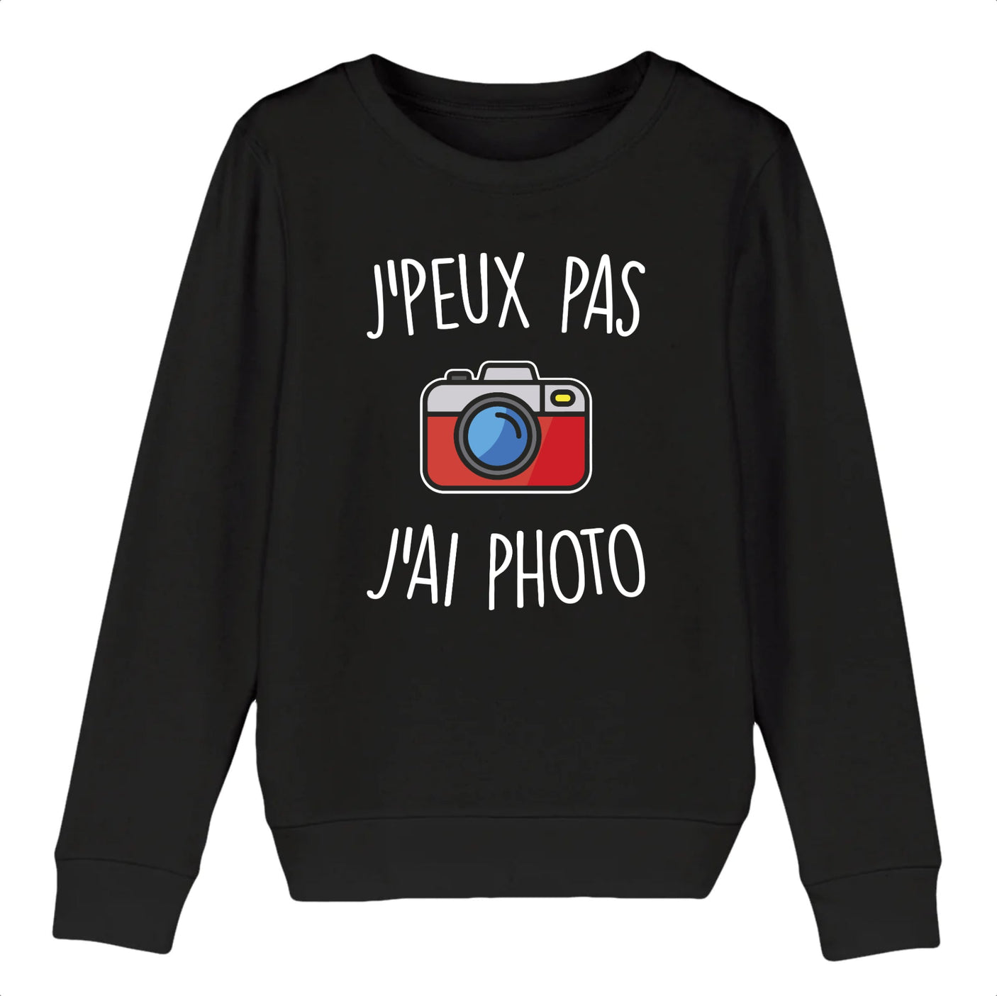 Sweat Enfant J'peux pas j'ai photo