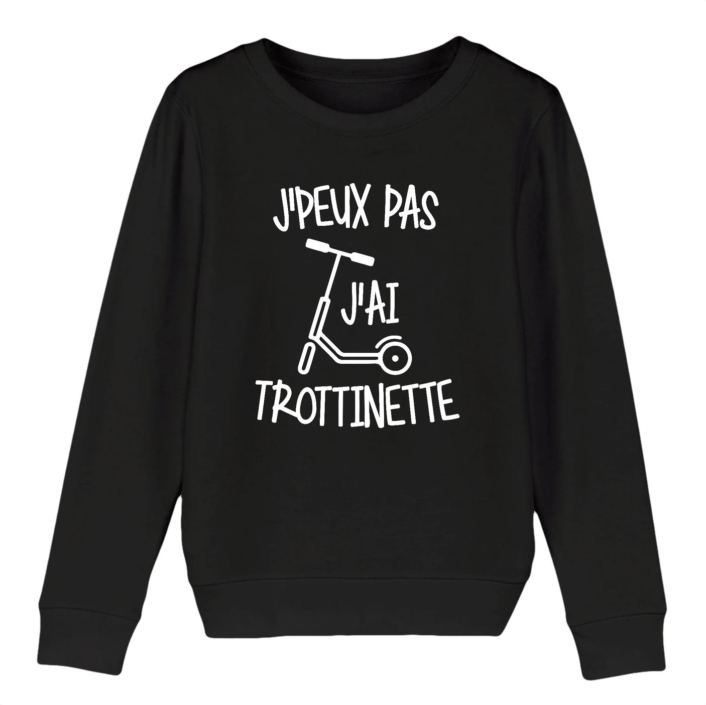 Sweat Enfant J'peux pas j'ai trottinette