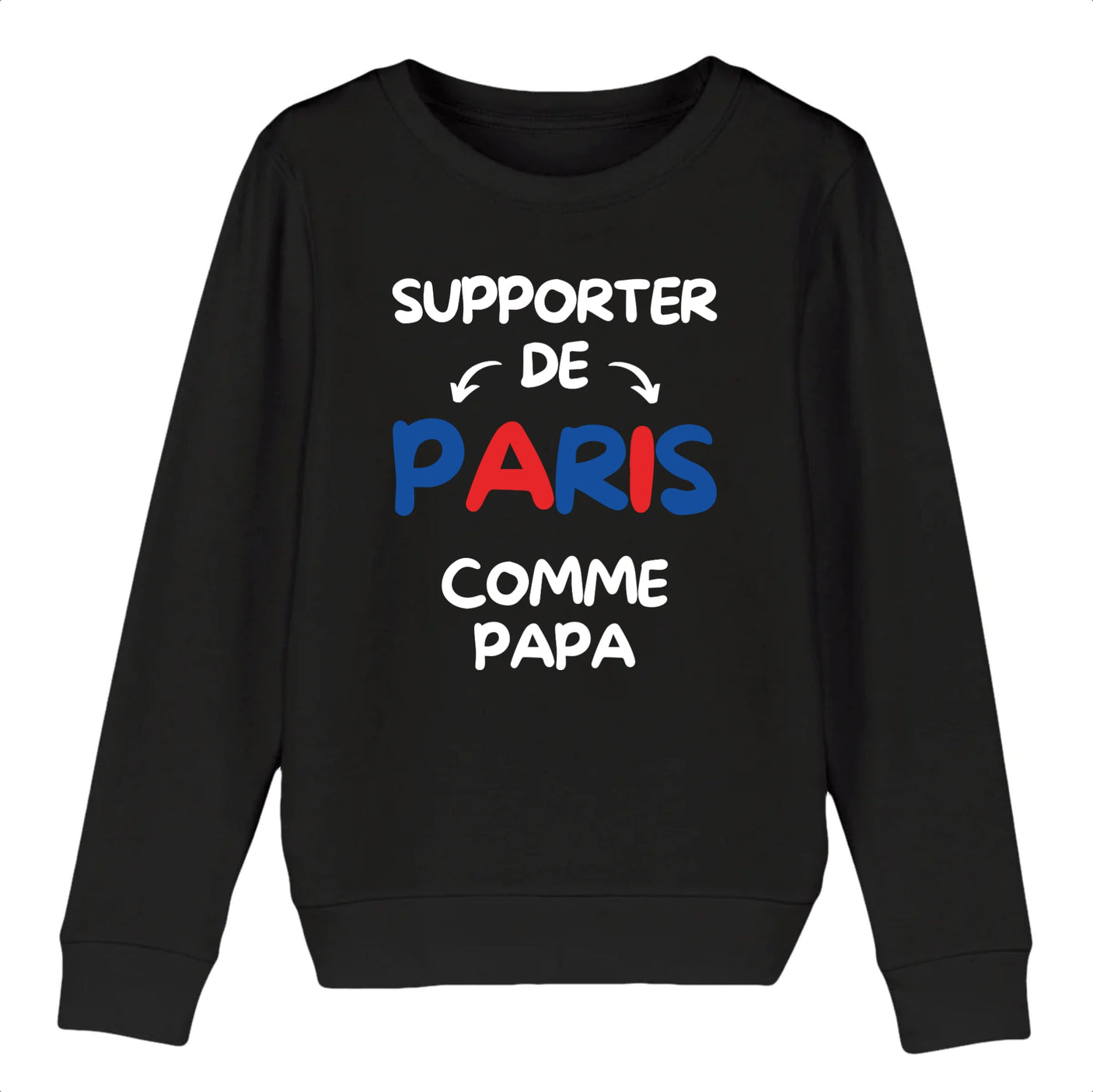 Sweat Enfant Supporter de Paris comme papa