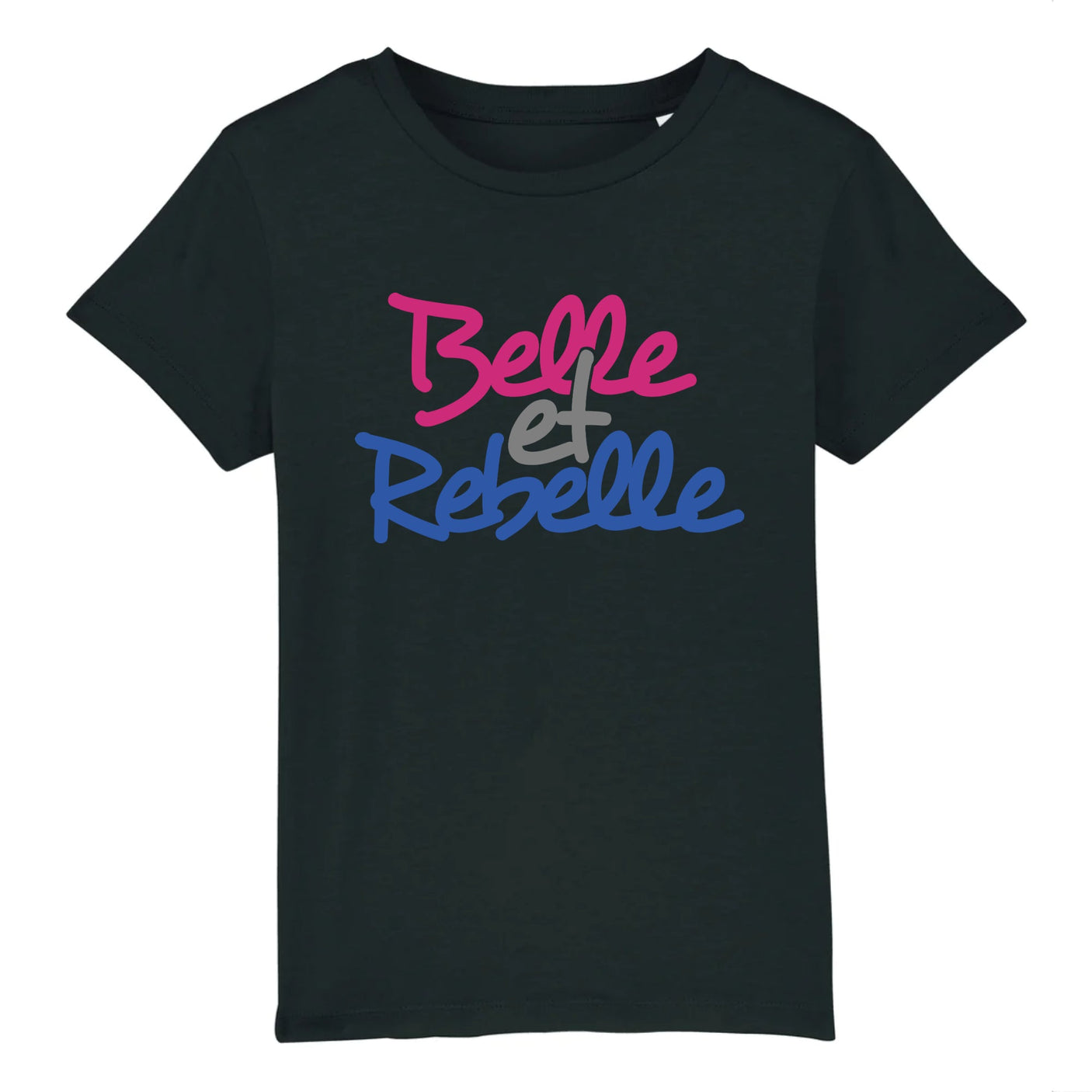 T-Shirt Enfant Belle et rebelle