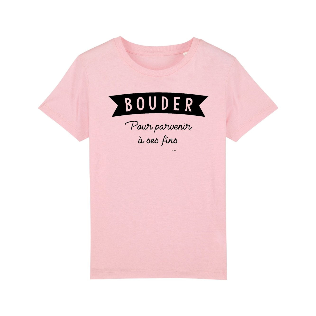 T-Shirt Enfant Bouder pour parvenir à ses fins