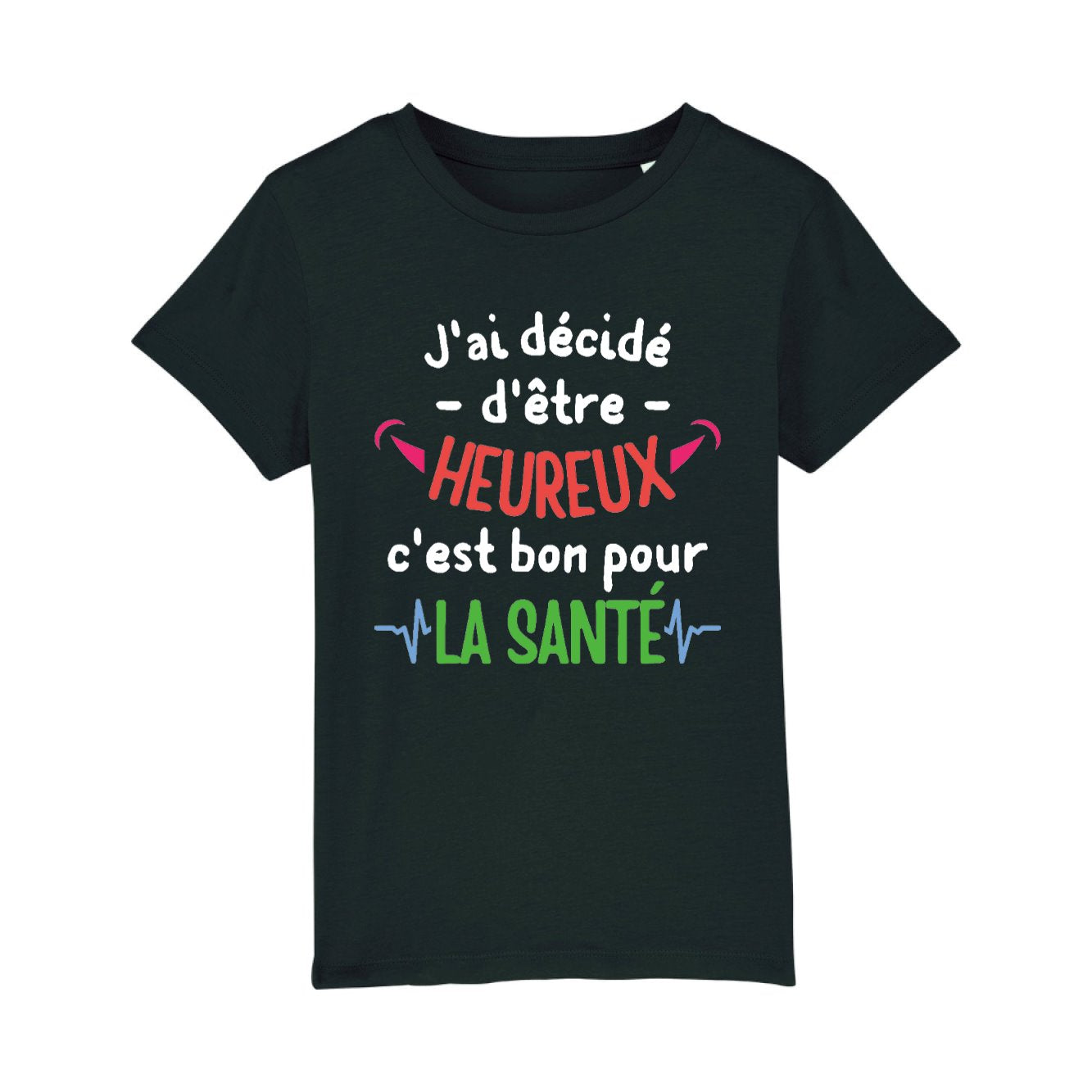 T-Shirt Enfant J'ai décidé d'être heureux