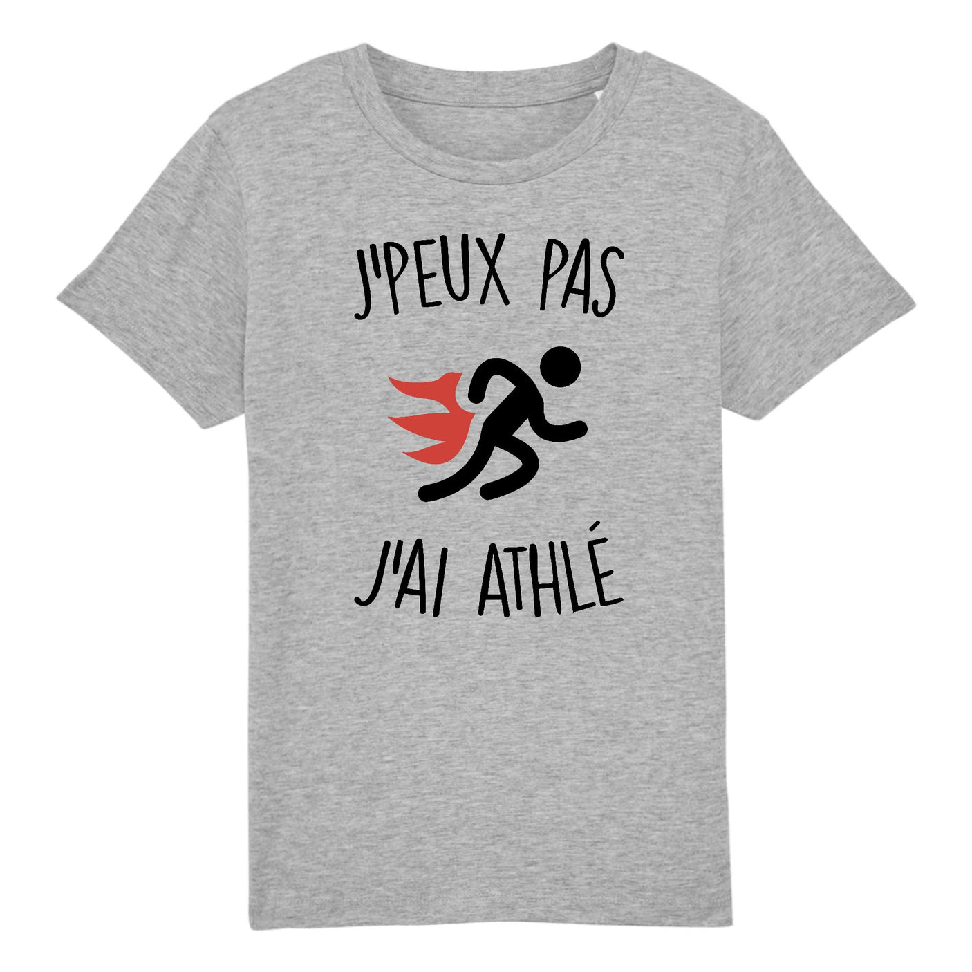 T-Shirt Enfant J'peux pas j'ai athlé