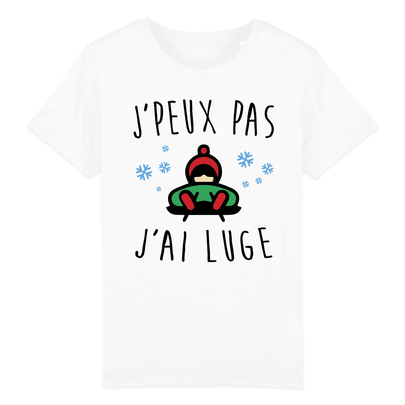 T-Shirt Enfant J'peux pas j'ai luge