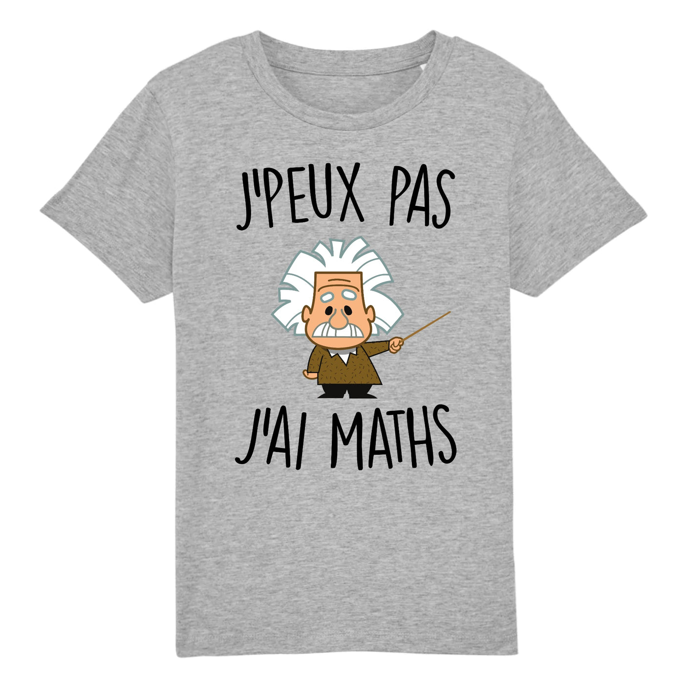 T-Shirt Enfant J'peux pas j'ai maths