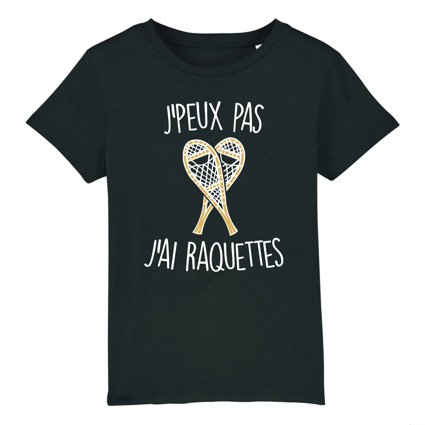 T-Shirt Enfant J'peux pas j'ai raquettes