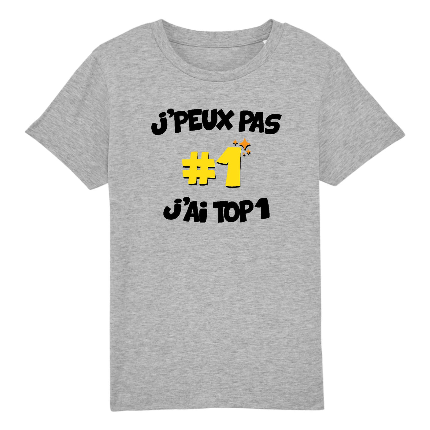 T-Shirt Enfant J'peux pas j'ai TOP1