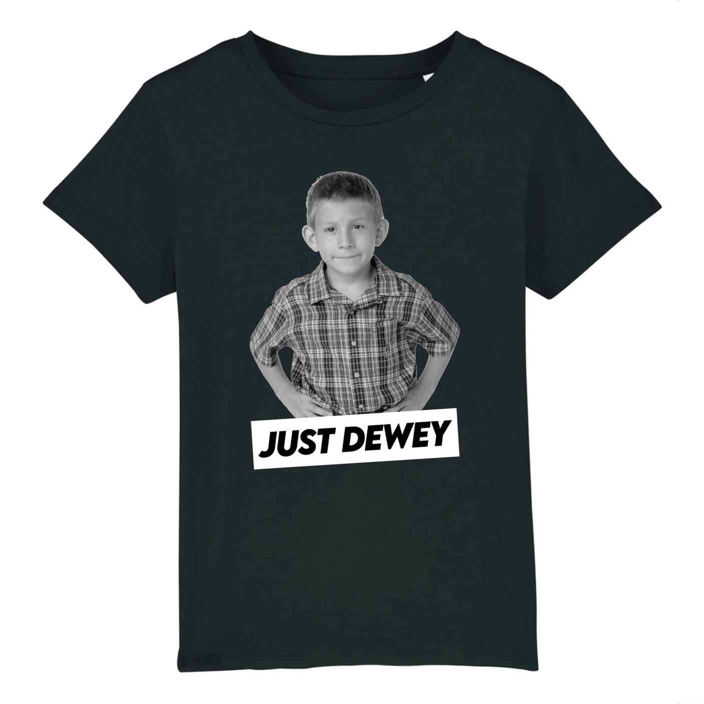 T-Shirt Enfant Just Dewey