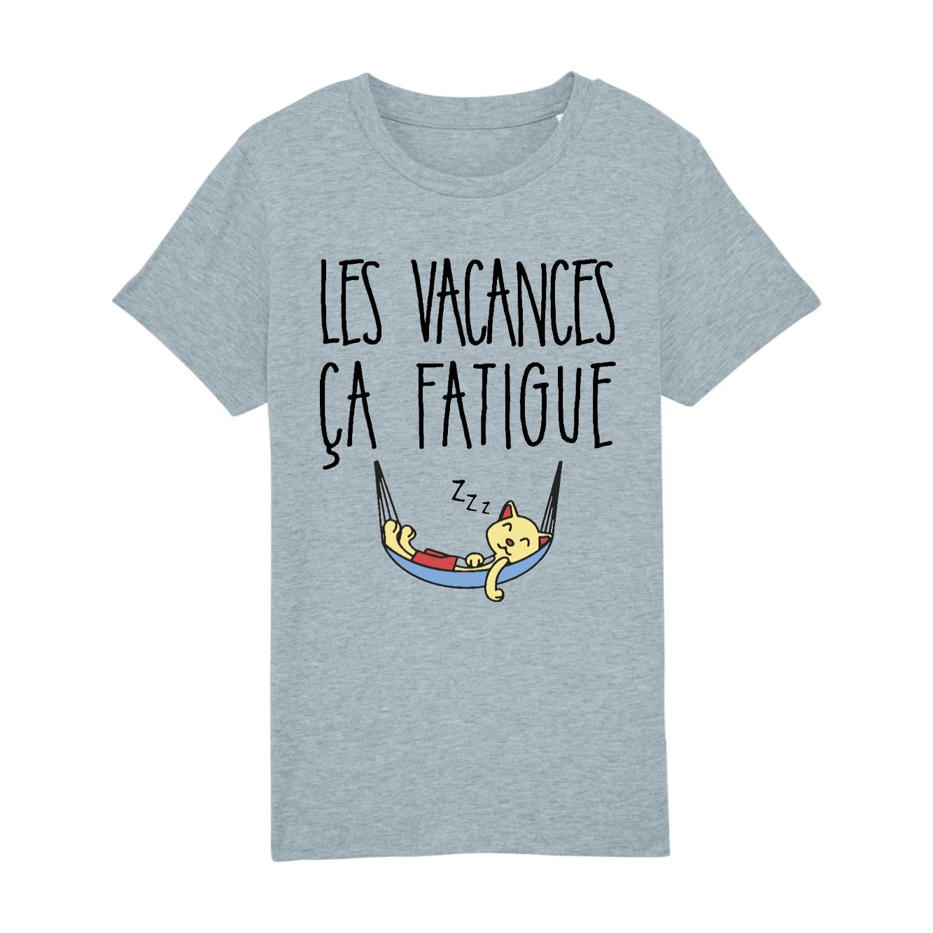T-Shirt Enfant Les vacances ça fatigue