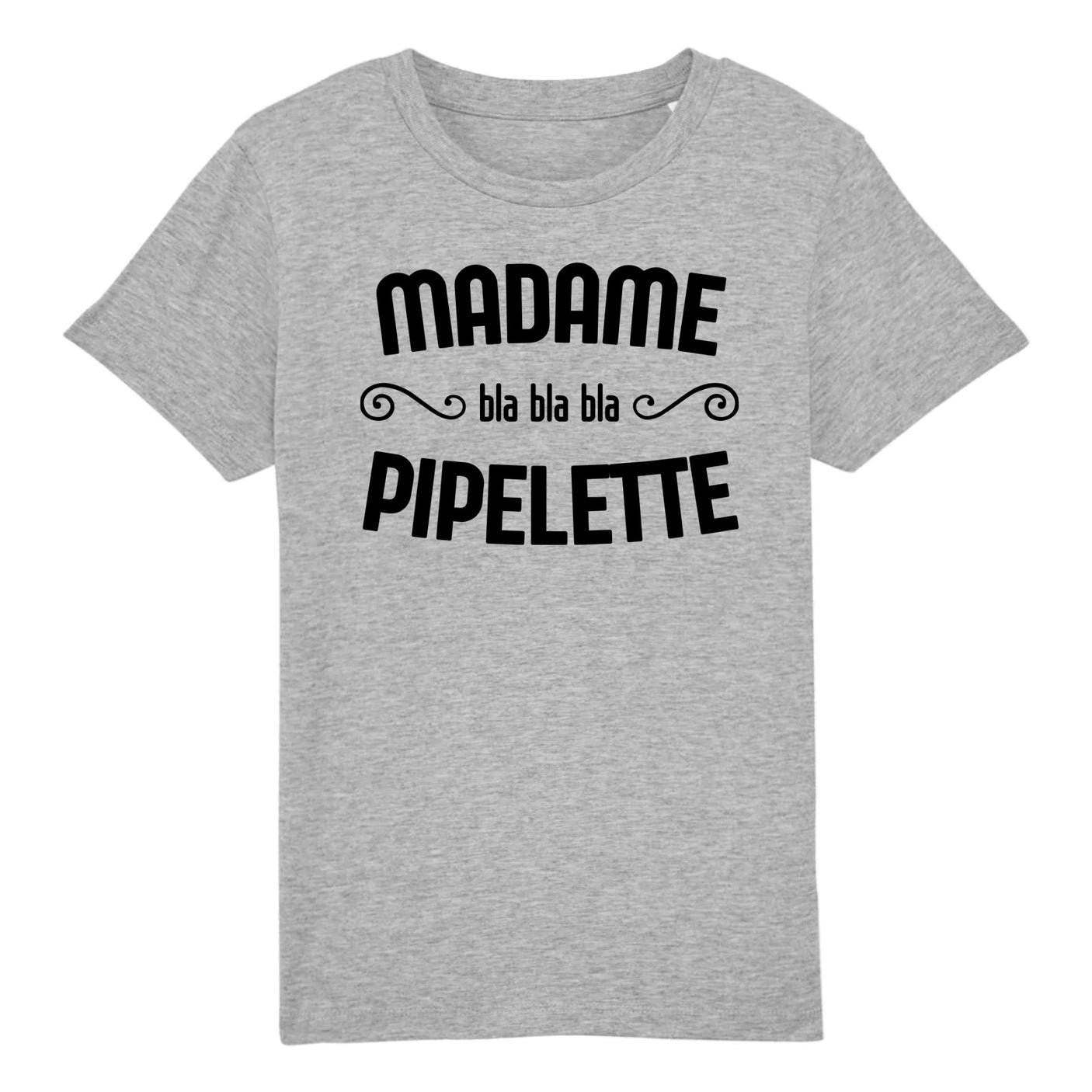 T-Shirt Enfant Madame pipelette