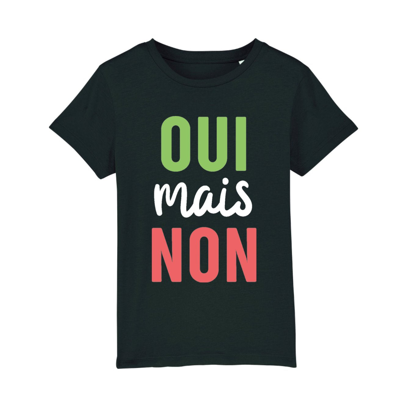 T-Shirt Enfant Oui mais non