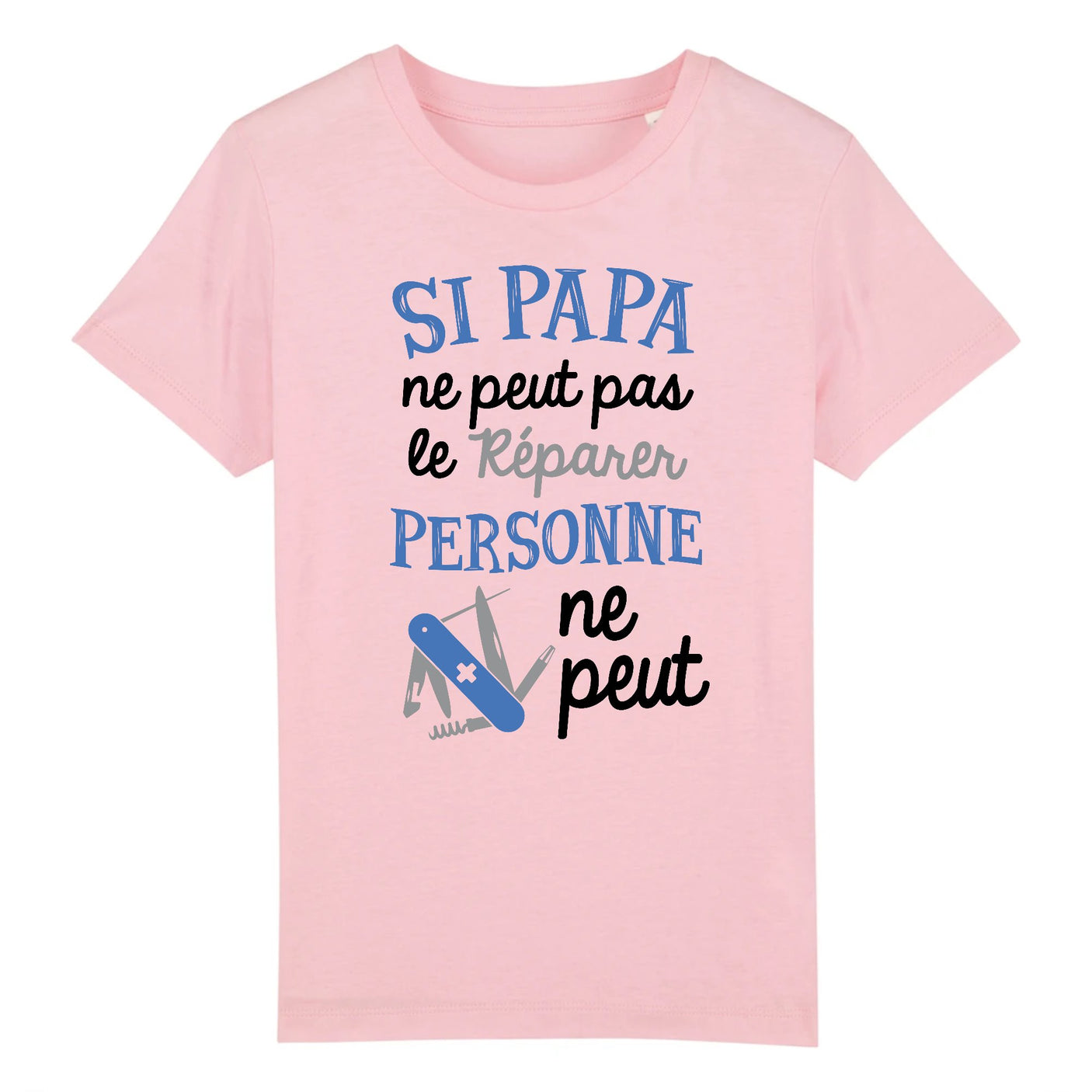 T-Shirt Enfant Si papa ne peut pas pas le réparer
