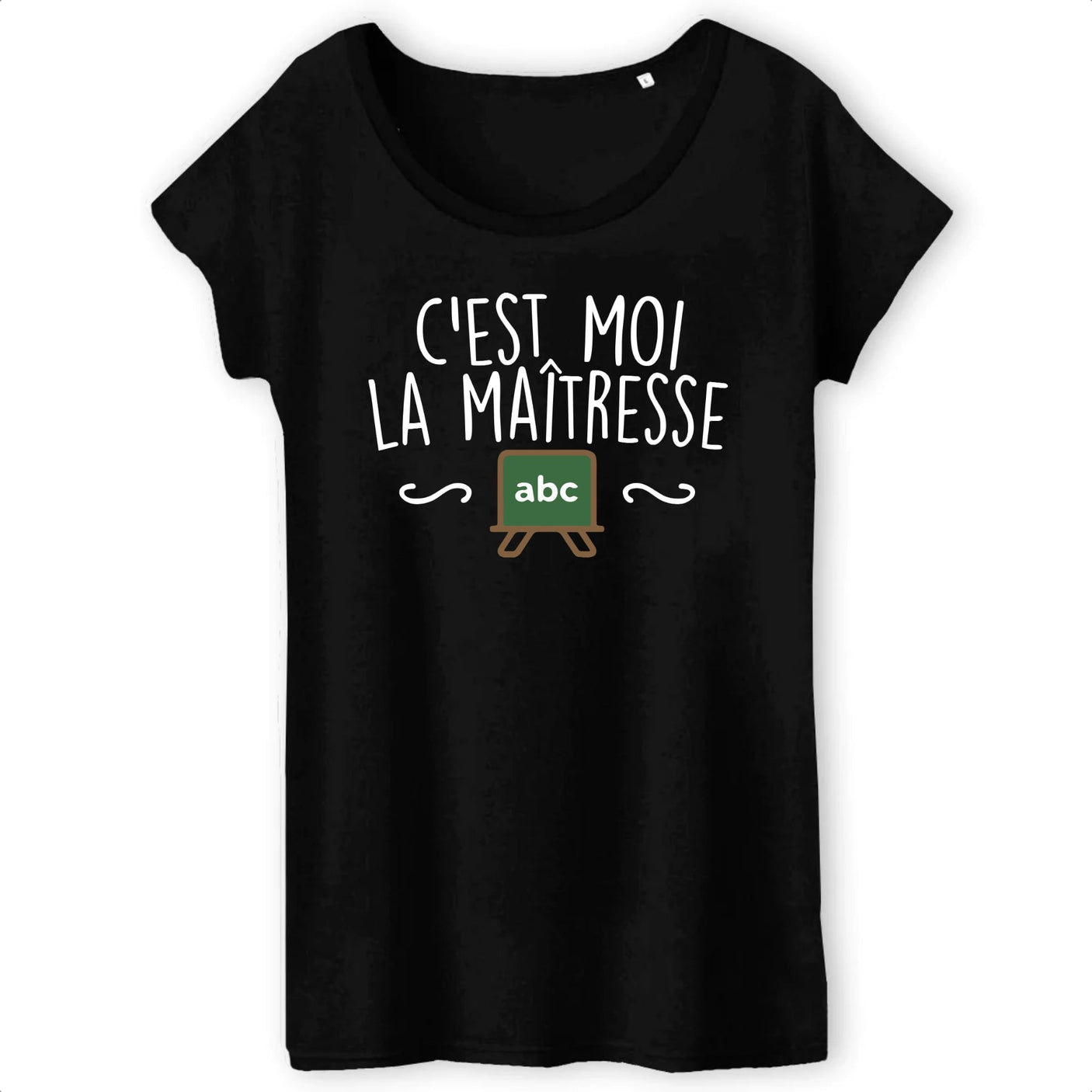 T-Shirt Femme C'est moi la maîtresse