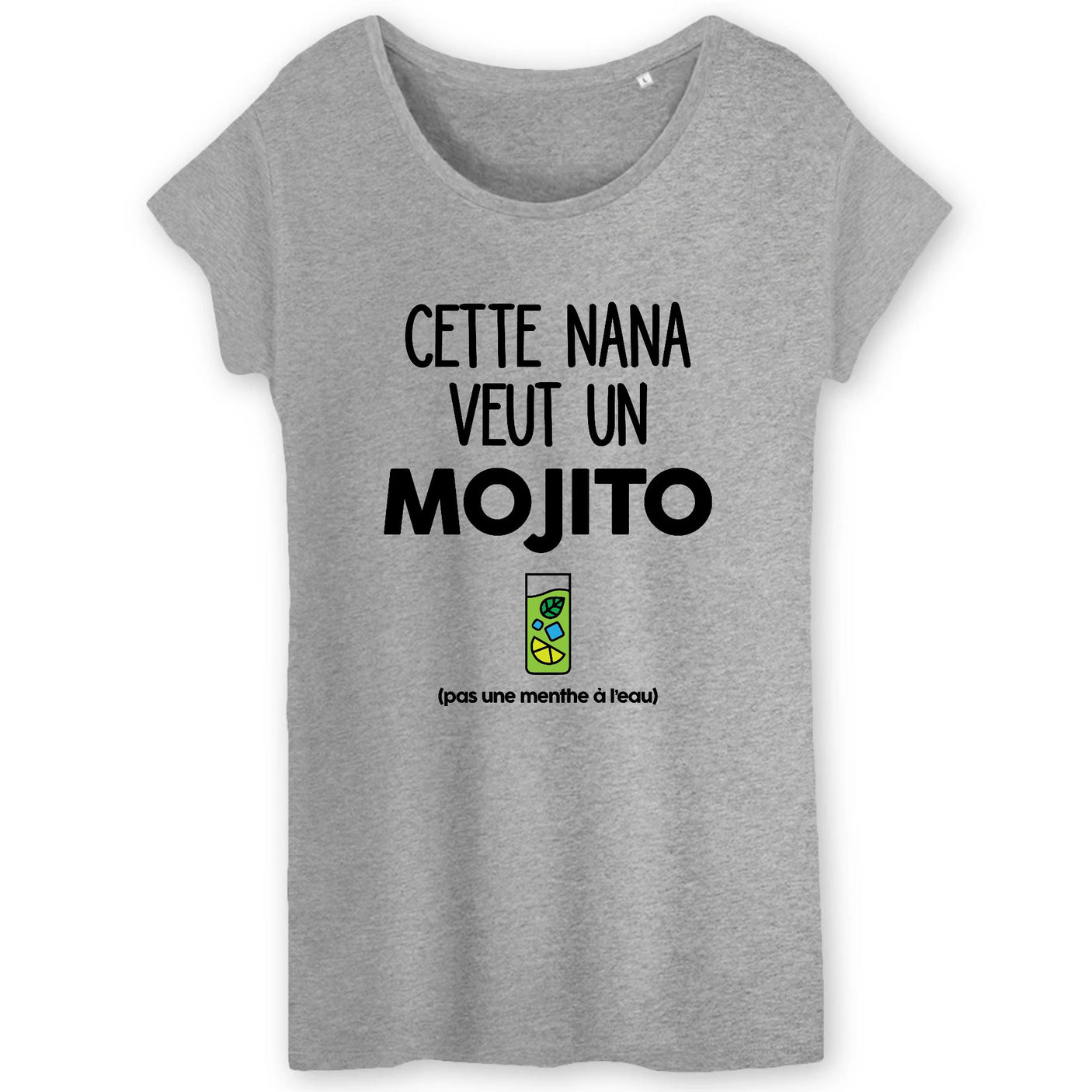 T-Shirt Femme Cette nana veut un mojito