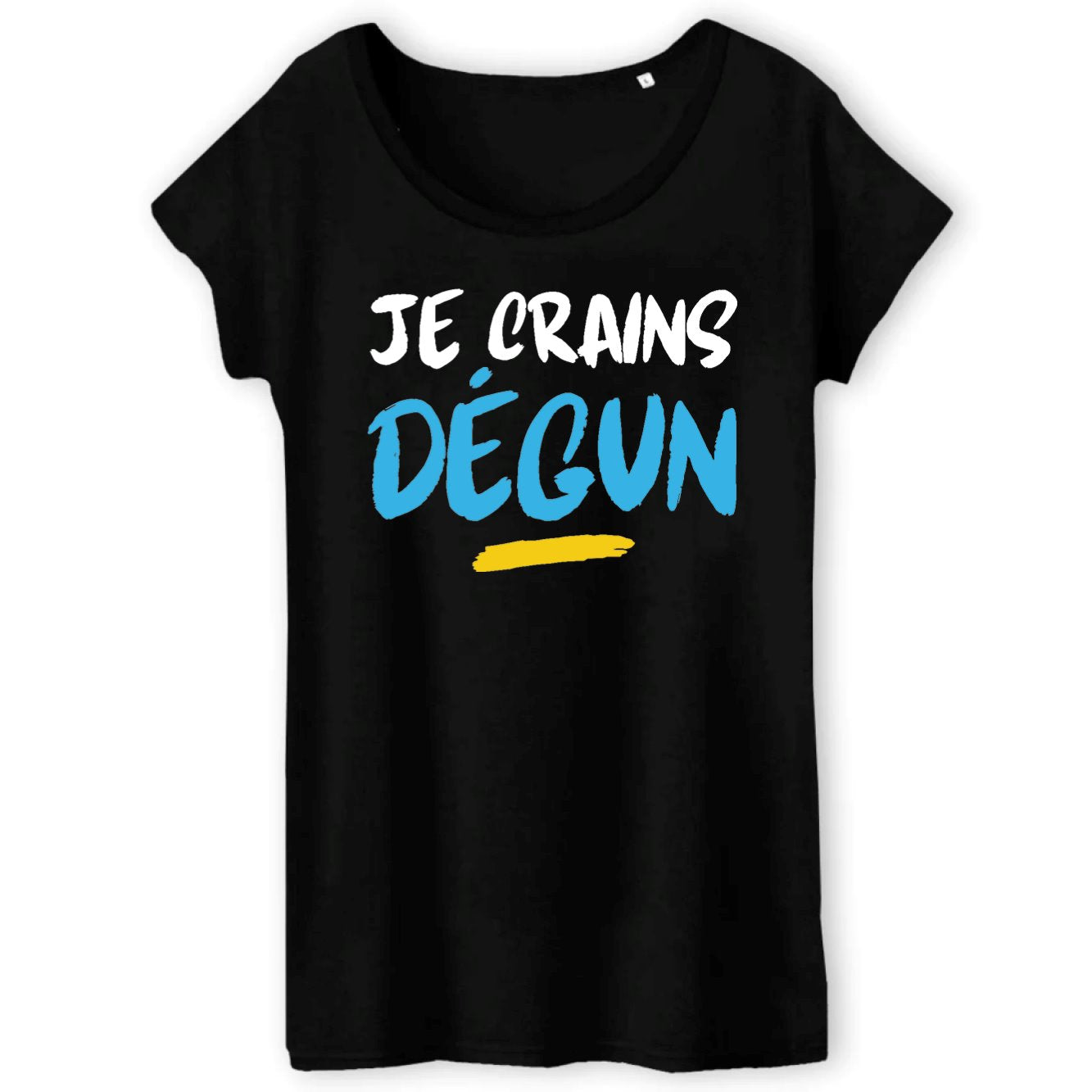 T-Shirt Femme Je crains dégun