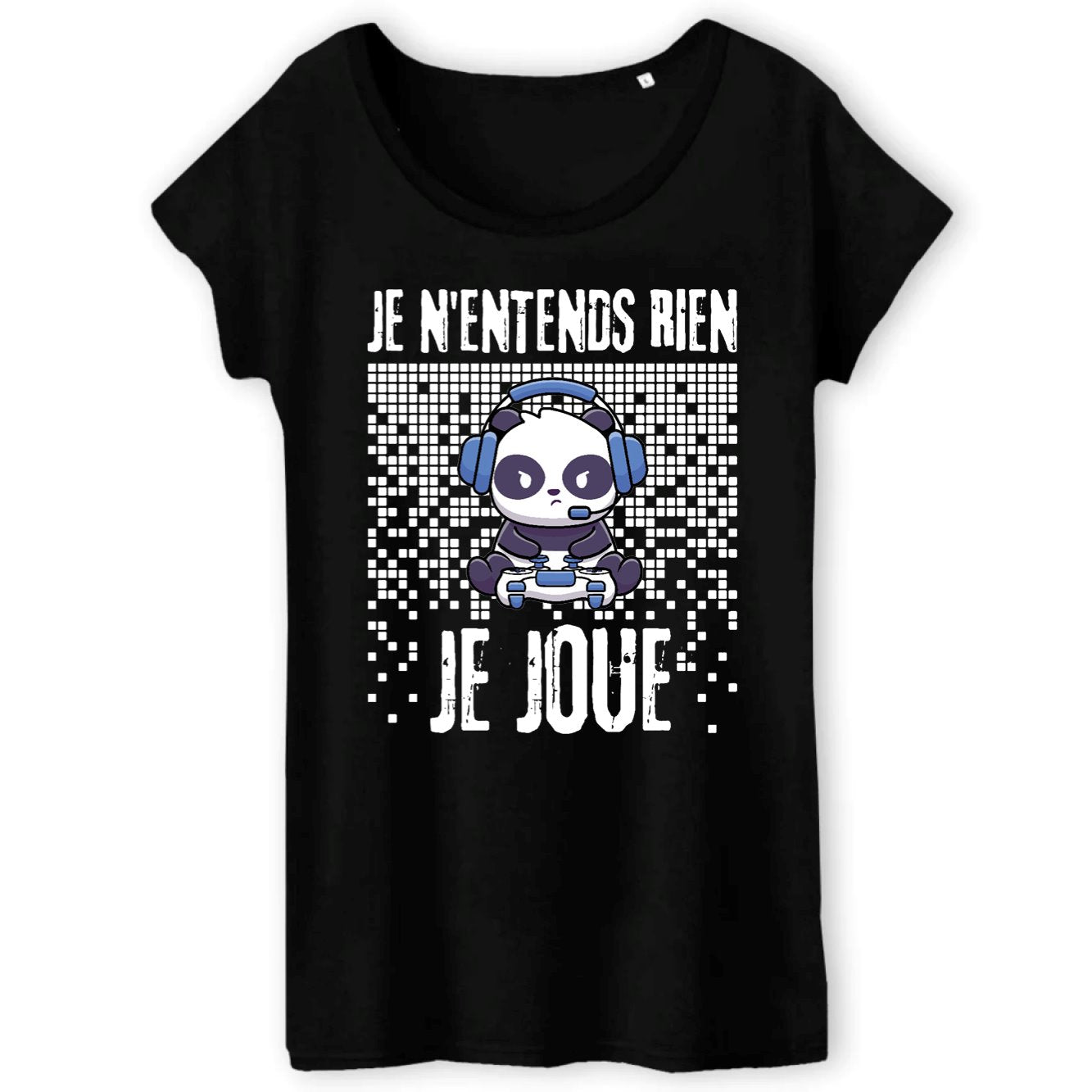 T-Shirt Femme Je n'entends rien je joue