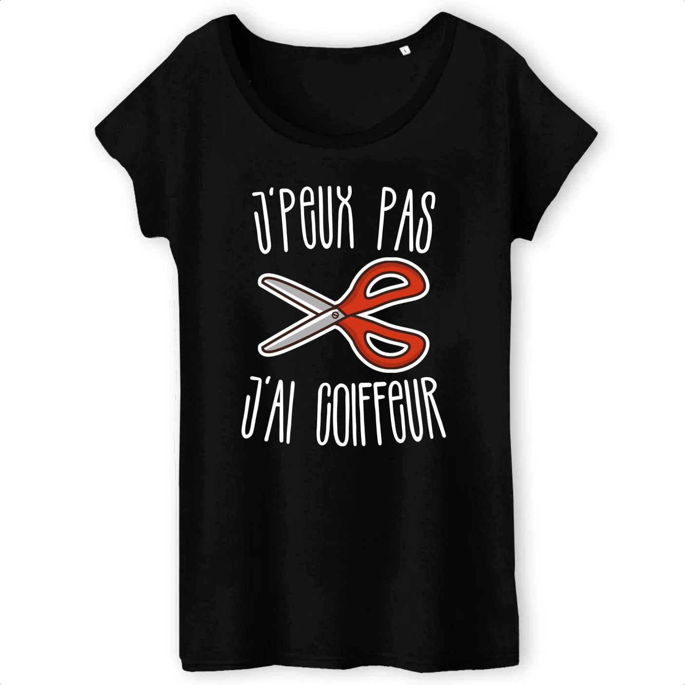 T-Shirt Femme J'peux pas j'ai coiffeur