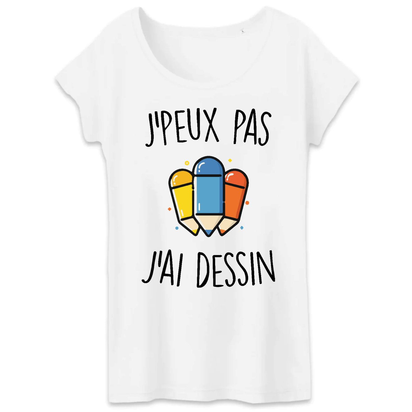 T-Shirt Femme J'peux pas j'ai dessin