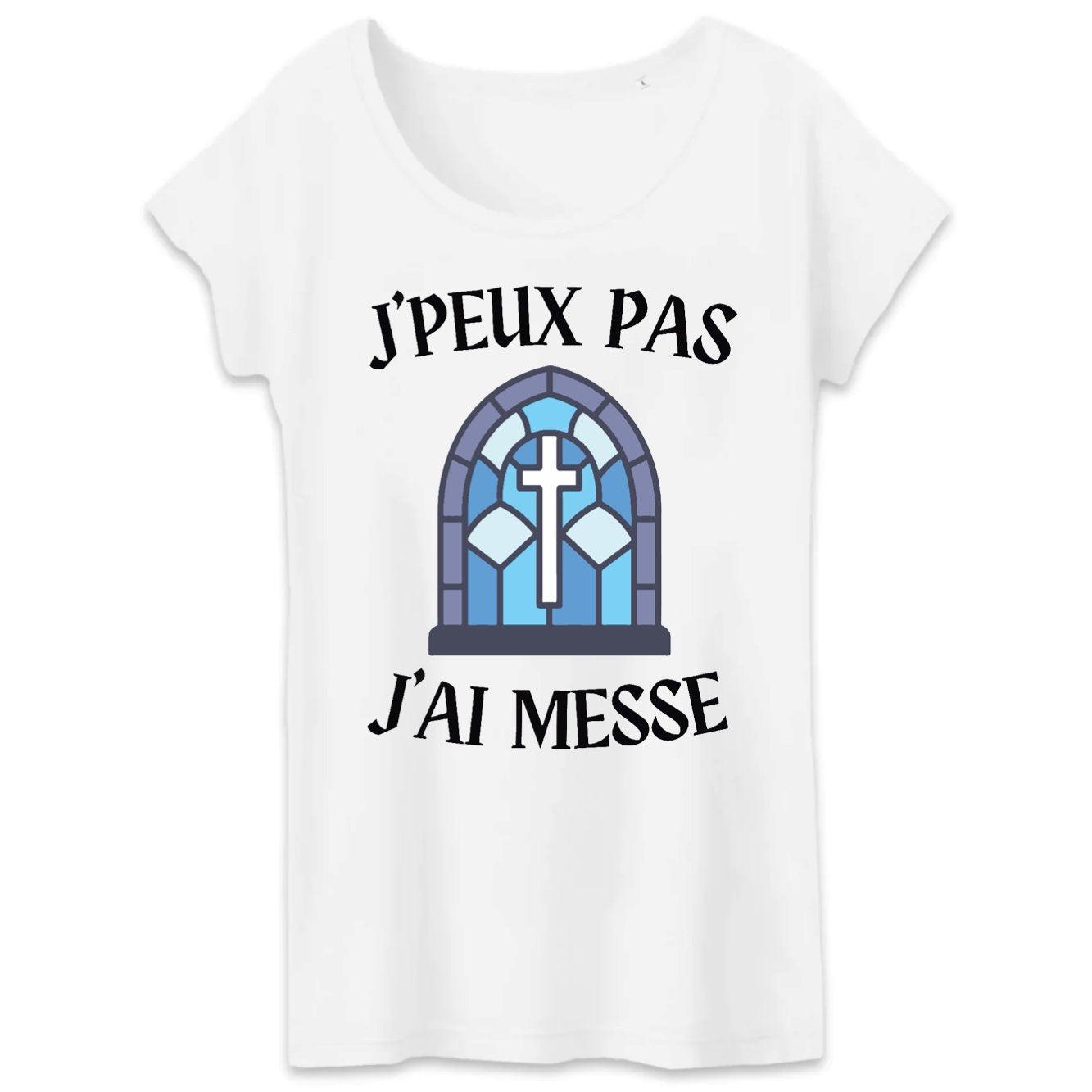 T-Shirt Femme J'peux pas j'ai messe