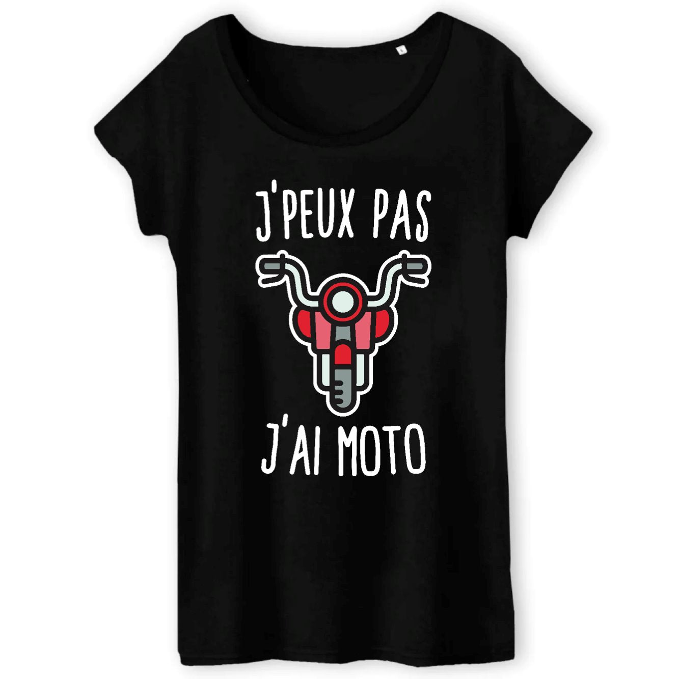 T-Shirt Femme J'peux pas j'ai moto