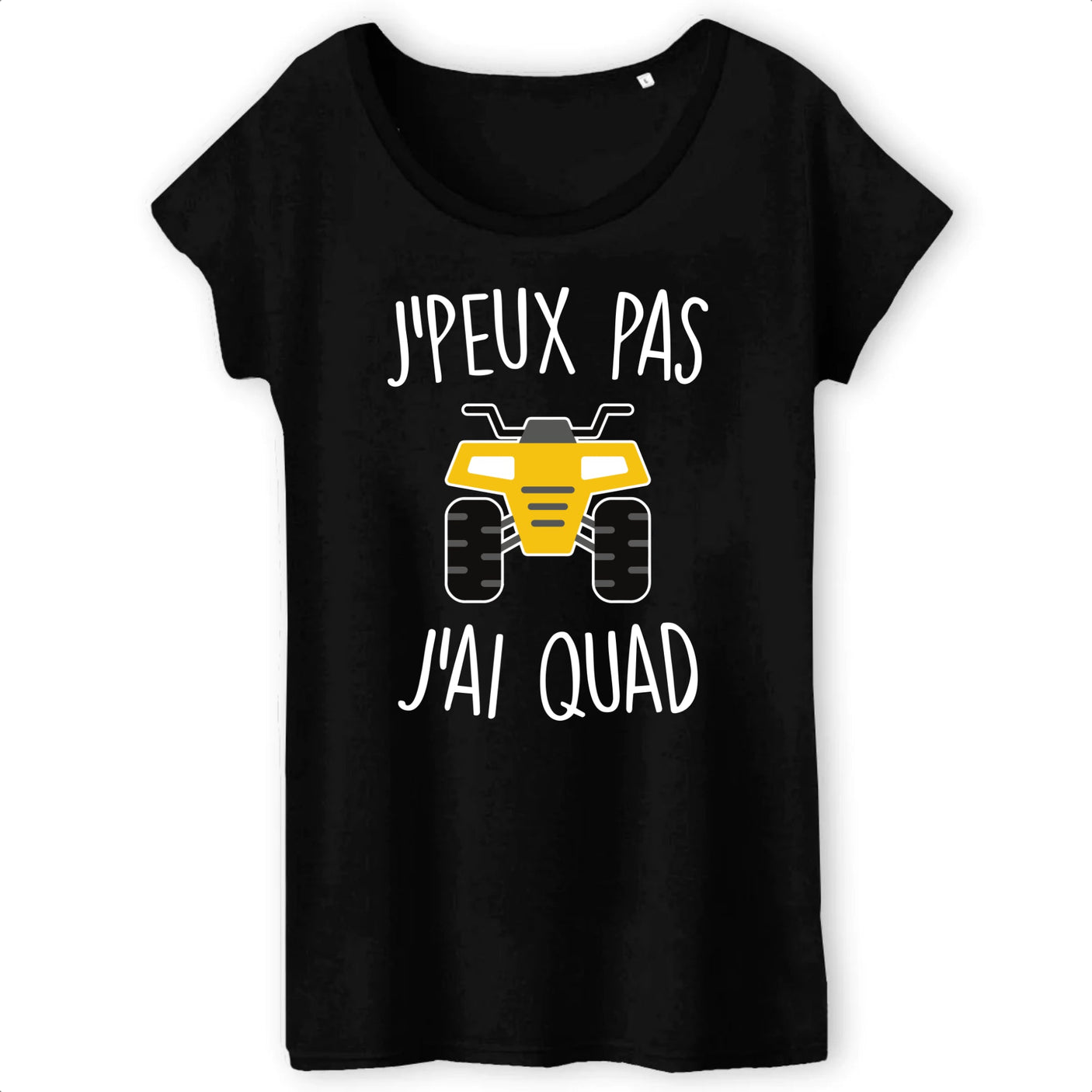 T-Shirt Femme J'peux pas j'ai quad