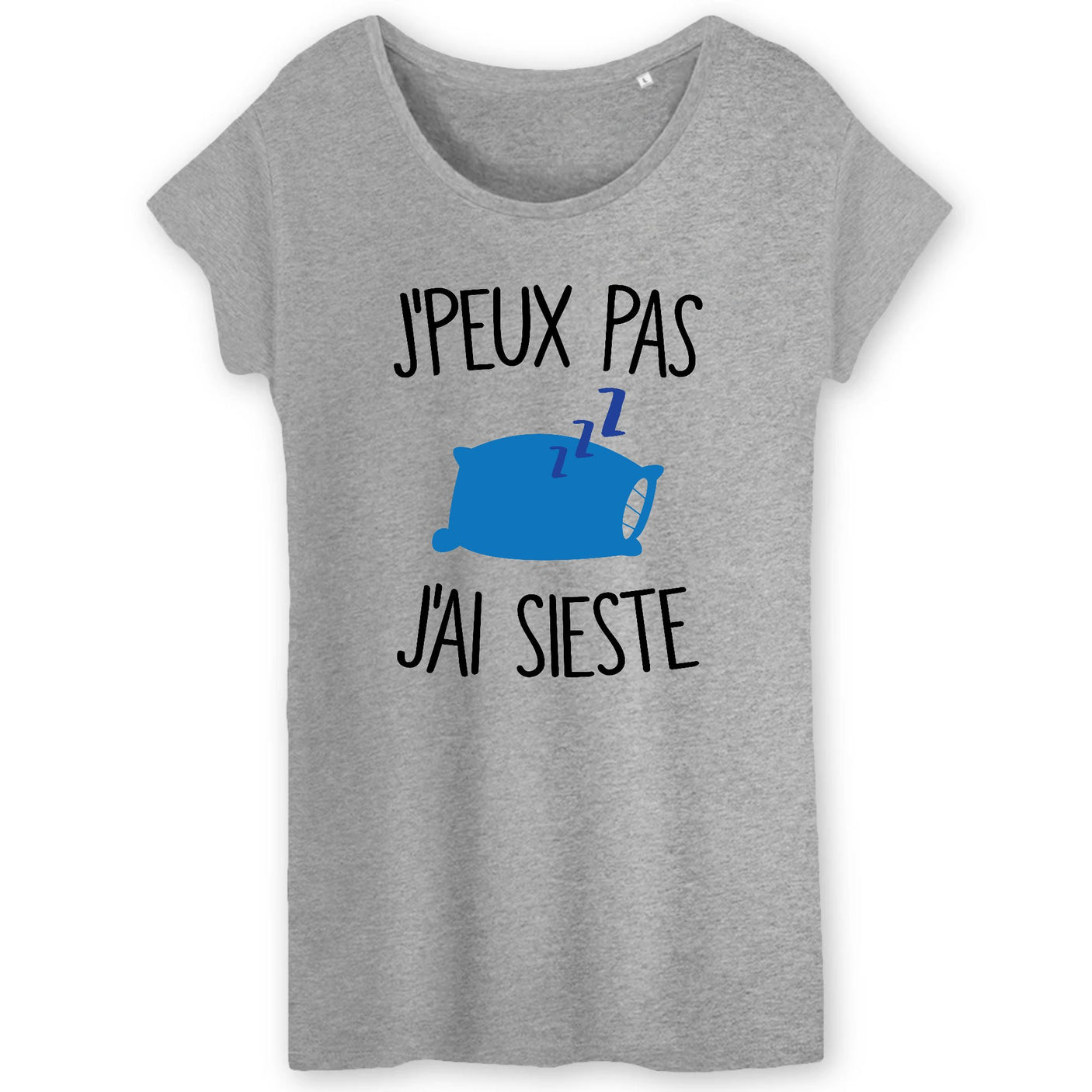 T-Shirt Femme J'peux pas j'ai sieste