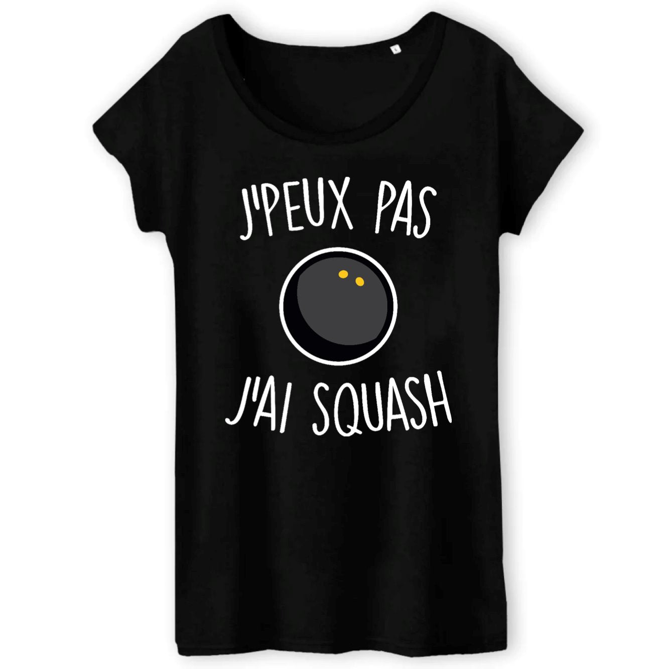 T-Shirt Femme J'peux pas j'ai squash