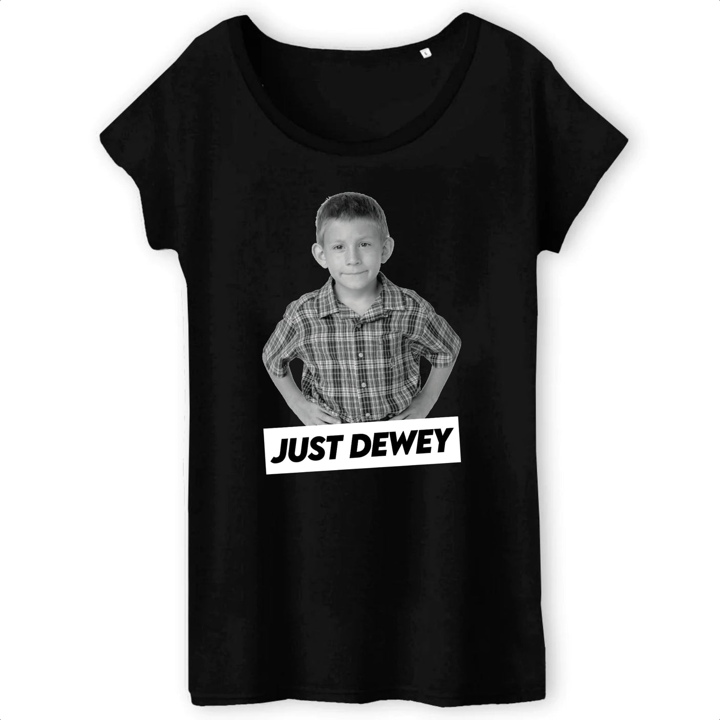 T-Shirt Femme Just Dewey