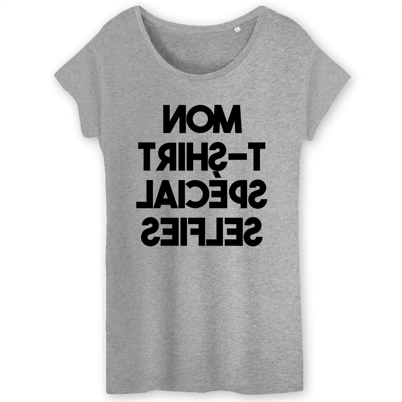 T-Shirt Femme Mon tee-shirt à selfies