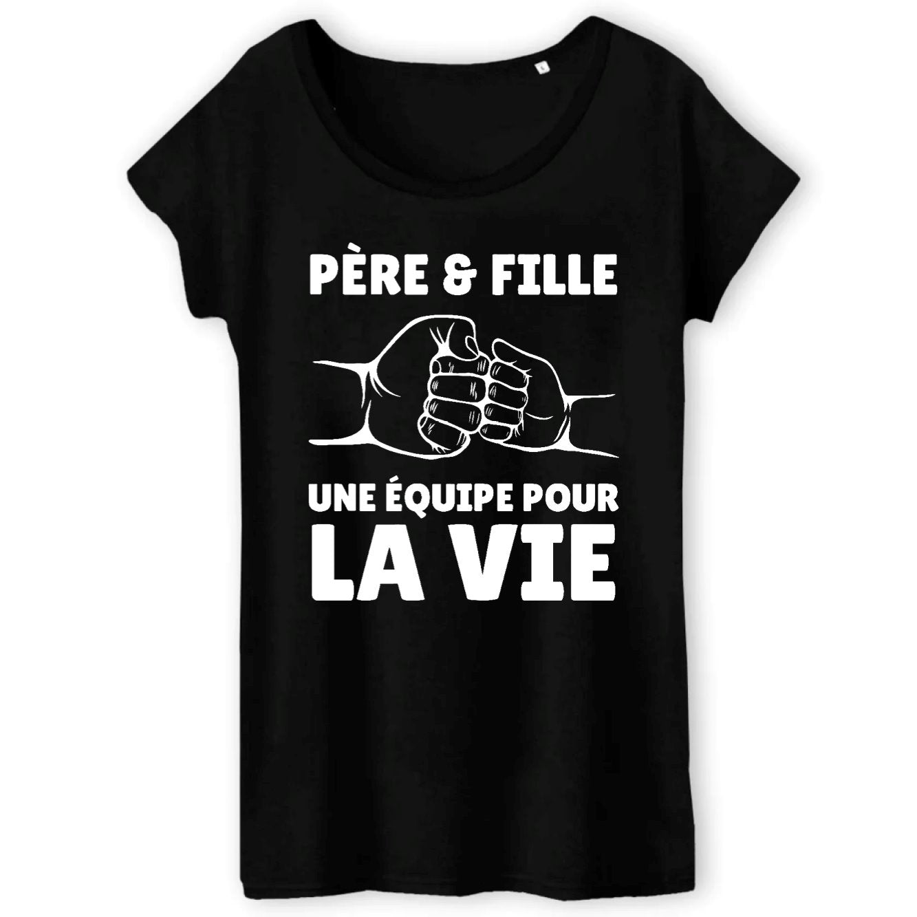 T-Shirt Femme Père et fille une équipe pour la vie