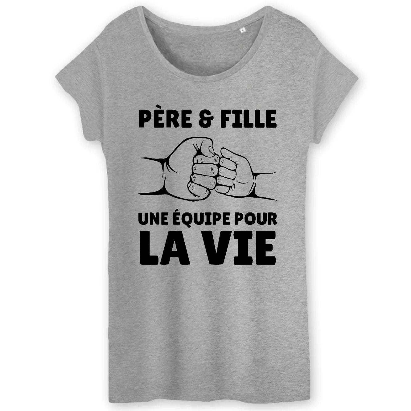 T-Shirt Femme Père et fille une équipe pour la vie
