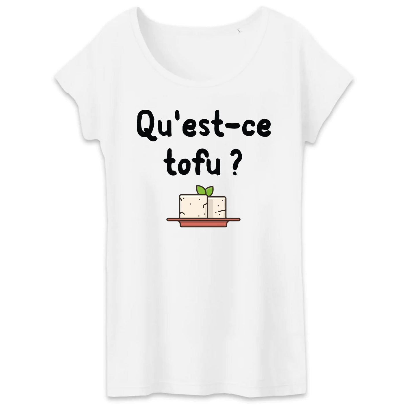 T-Shirt Femme Qu'est-ce tofu