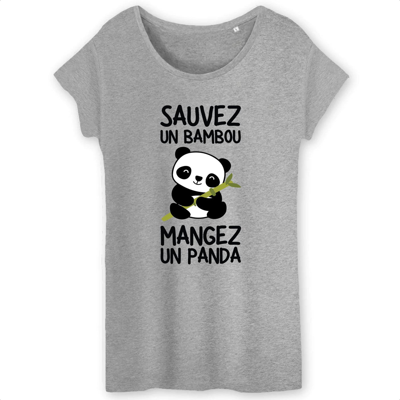 T-Shirt Femme Sauvez un bambou, mangez un panda