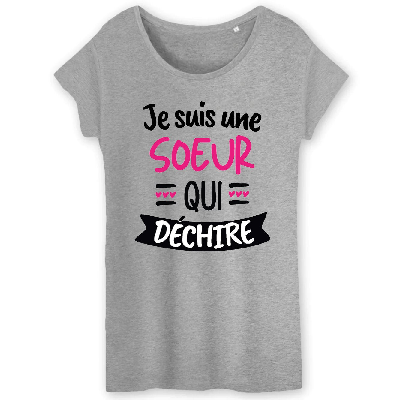T-Shirt Femme Soeur qui déchire