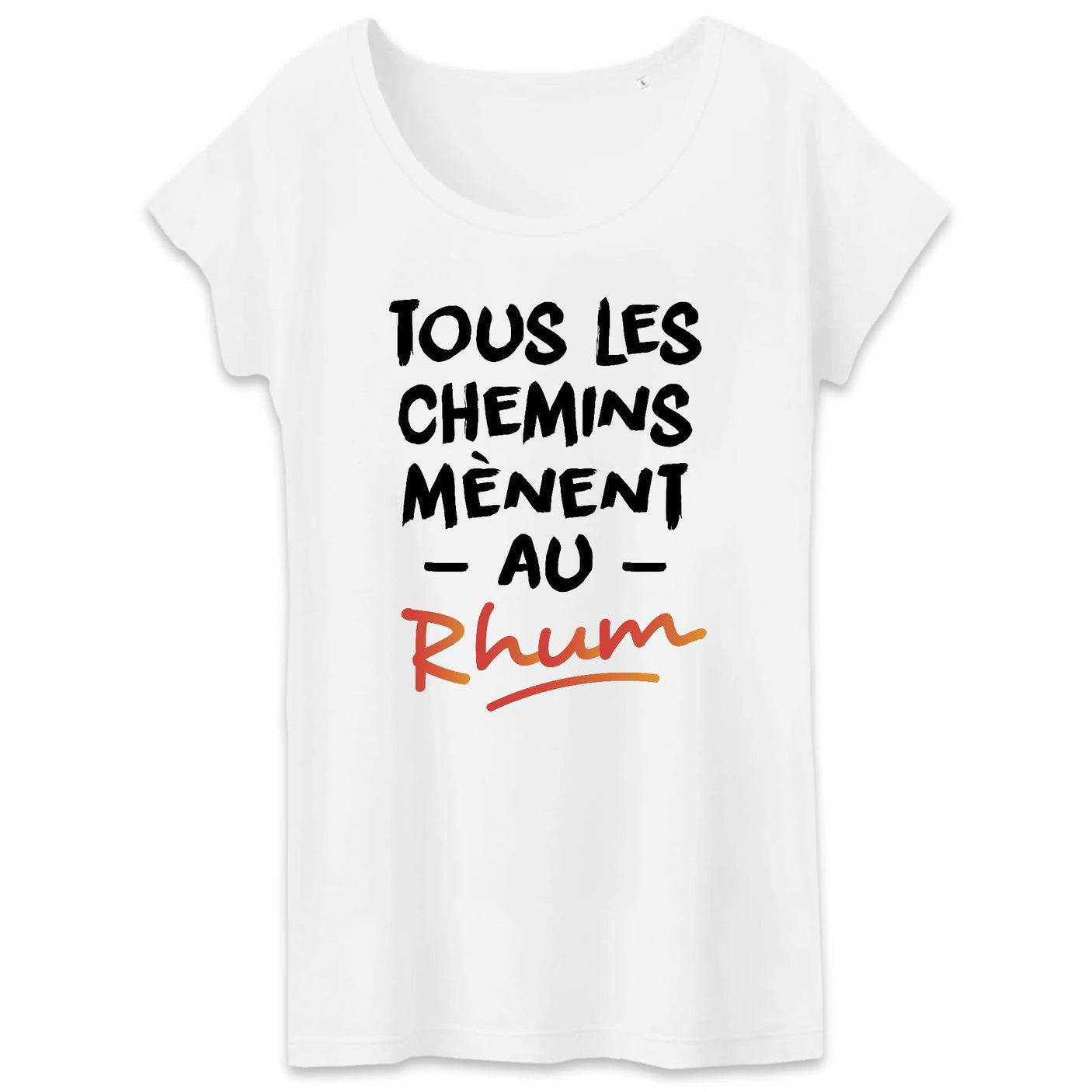 T-Shirt Femme Tous les chemins mènent au Rhum