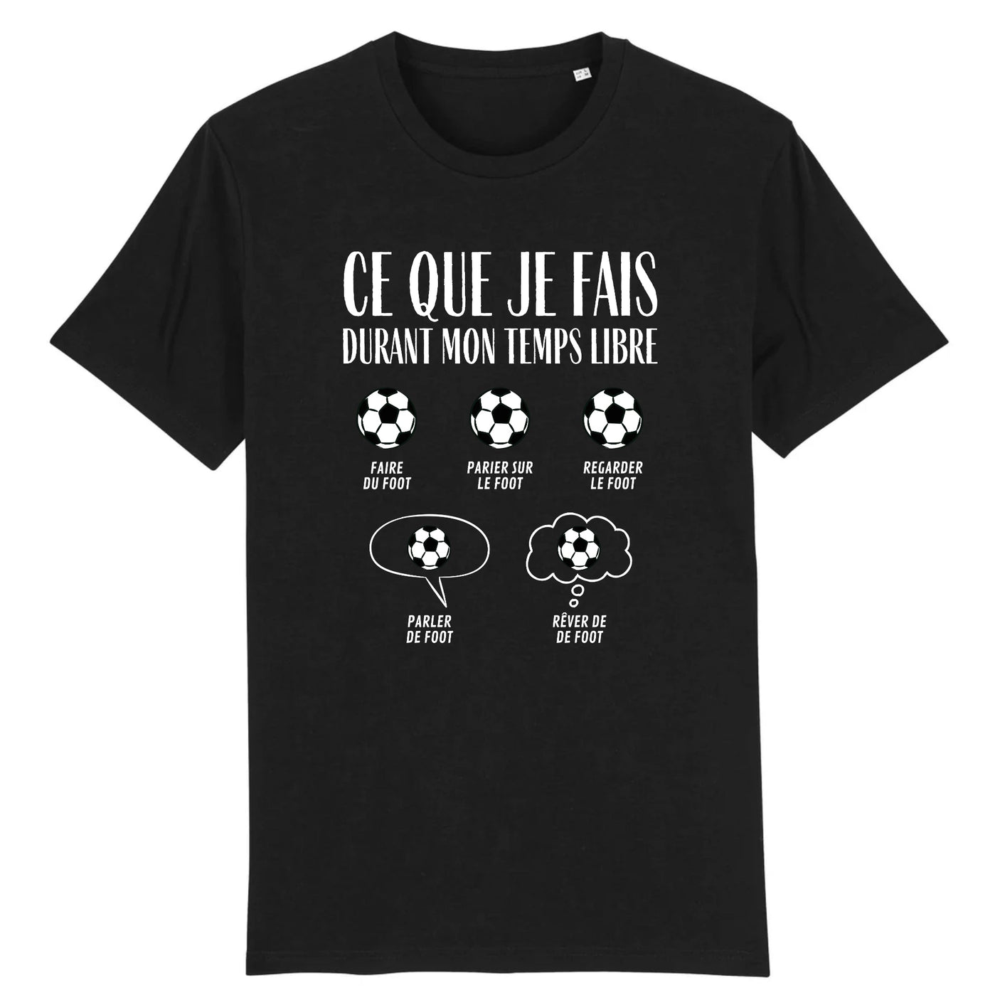 T-Shirt Homme Ce que je fais durant mon temps libre Foot