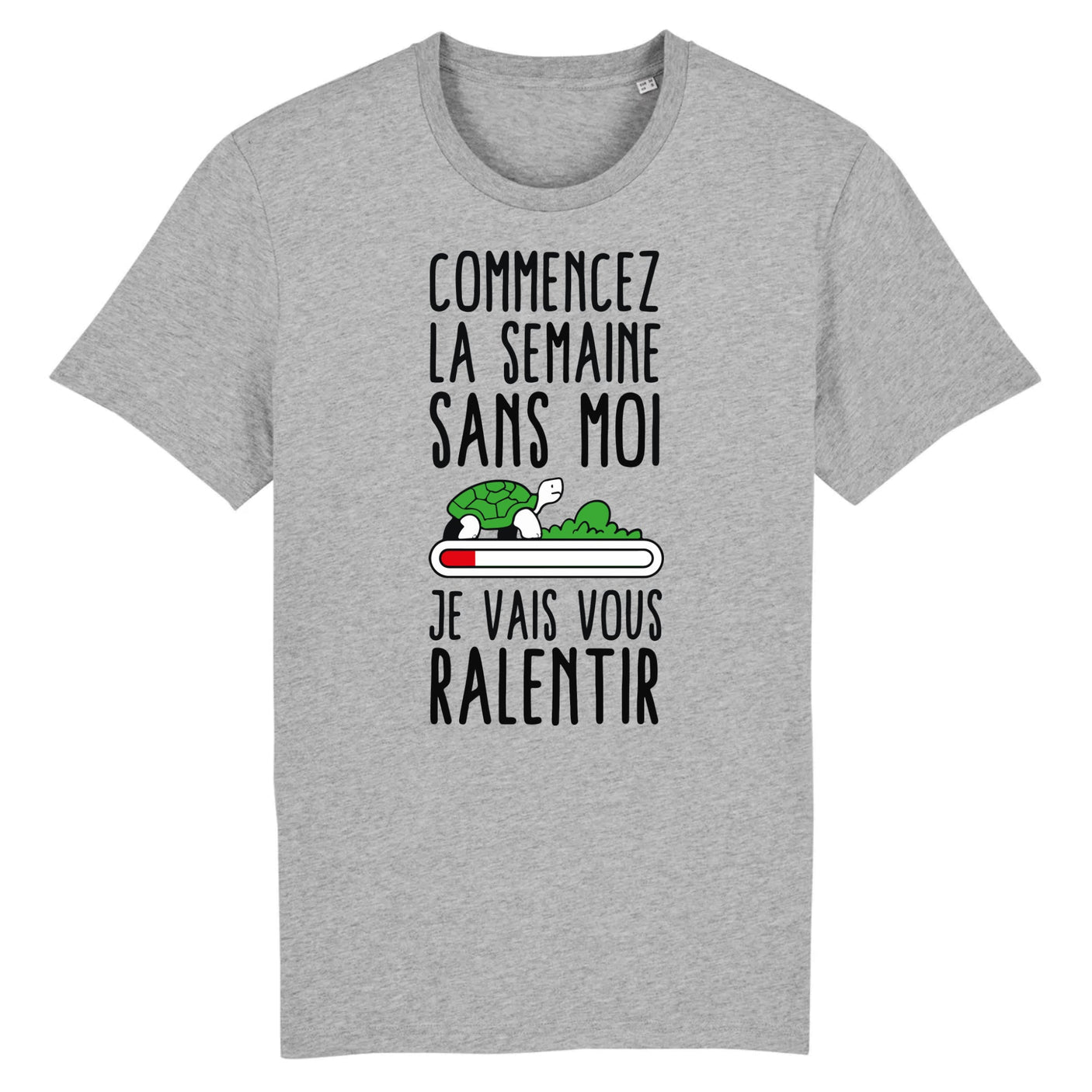 T-Shirt Homme Commencez la semaine sans moi