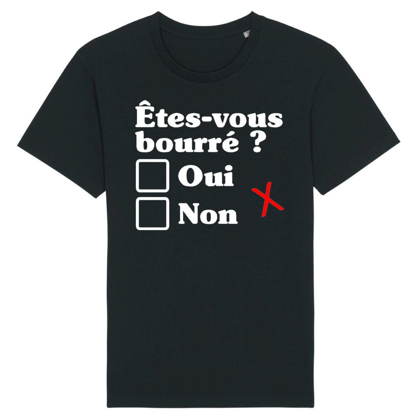 T-Shirt Homme Êtes-vous bourré