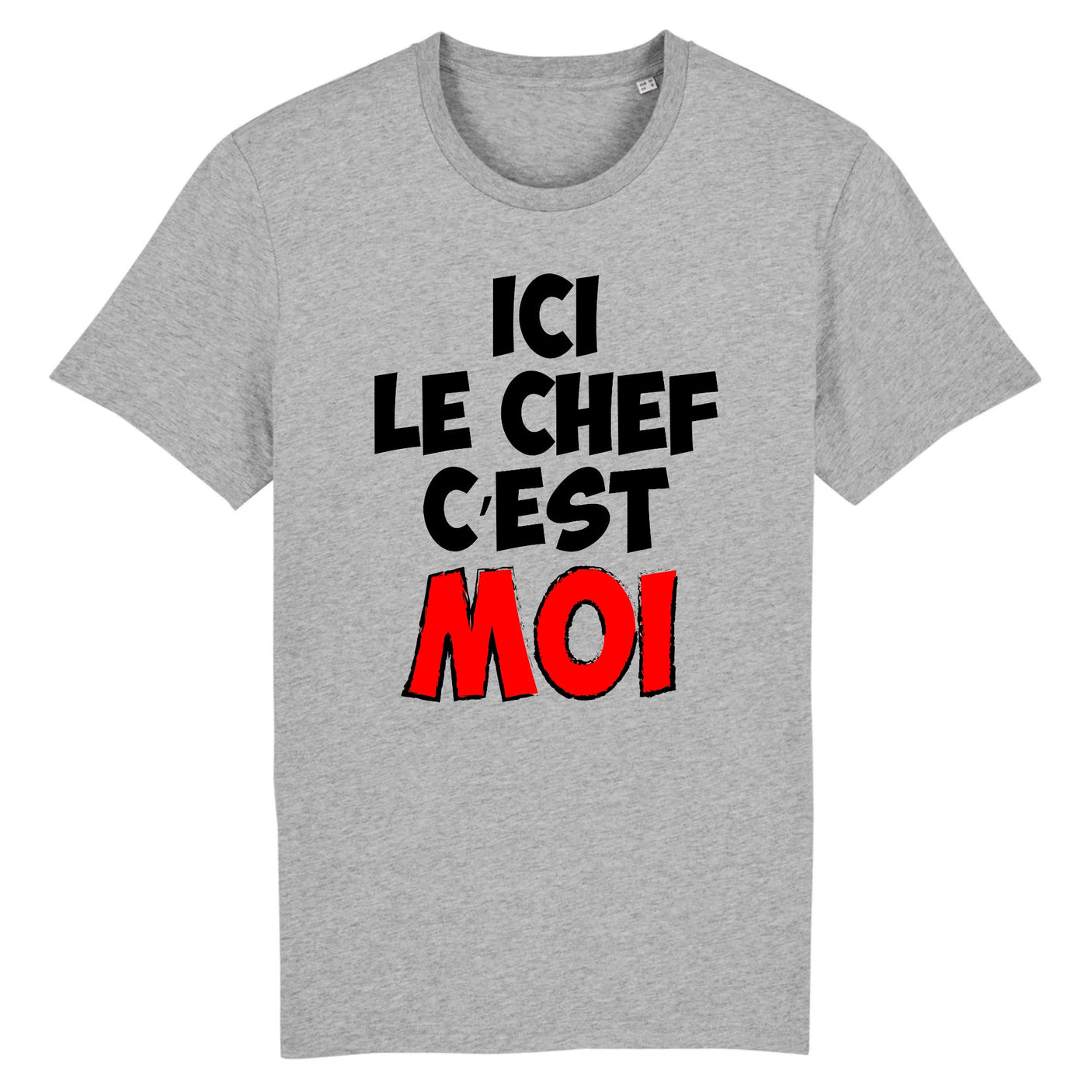 T-Shirt Homme Ici le chef c'est moi