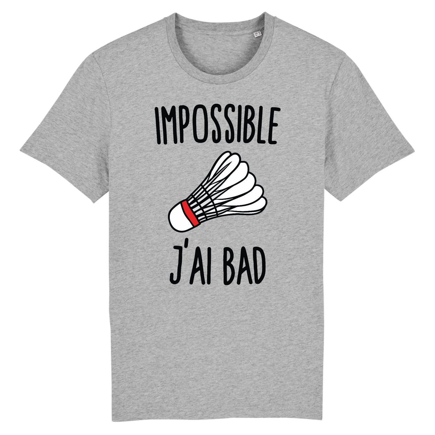 T-Shirt Homme Impossible j'ai bad